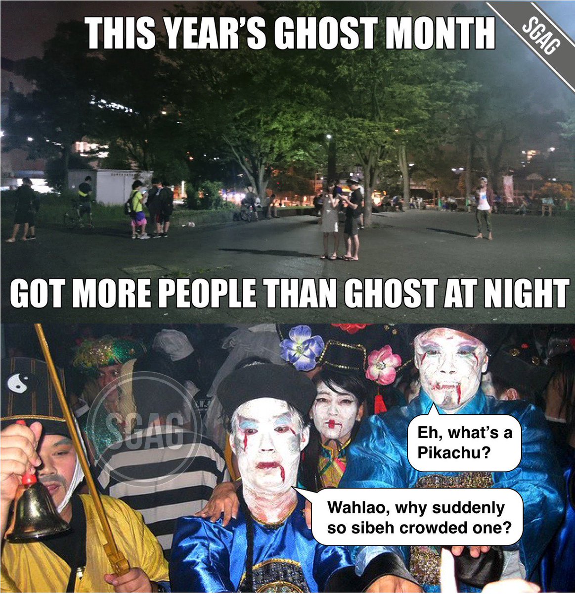 SGAG_SG's tweet photo. Last time it was people scared of ghosts coming out at night during 7th month, now it's ghosts scared of people LOL https://t.co/0OFUjsWIE6