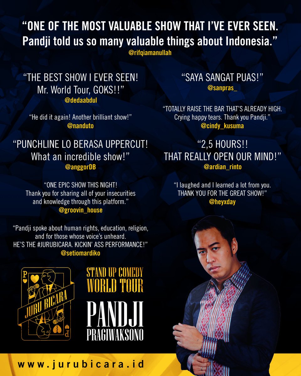 pandji's tweet photo. Kata mereka tentang #JuruBicara World Tour. #JuruBicaraJKT presale 1 tgl 17 Agustus. Siap2 rebutan. https://t.co/HlZj5ErHaP