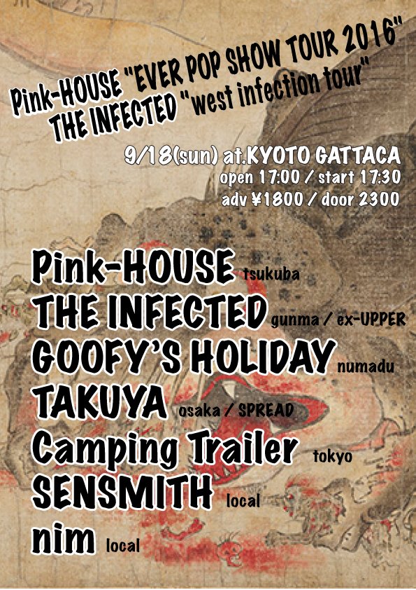 KyotoGATTACA's tweet photo. 9/18(日)

Pink-HOUSE "EVER POP SHOW TOUR 2016" &amp; THE INFECTED "west infection tour”

開演17:30/前売¥1800

出演バンドは次のツイートで！ https://t.co/uhN1rpJbwr