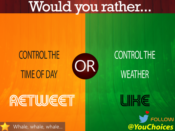 YouChoices's tweet image. Time or weather?