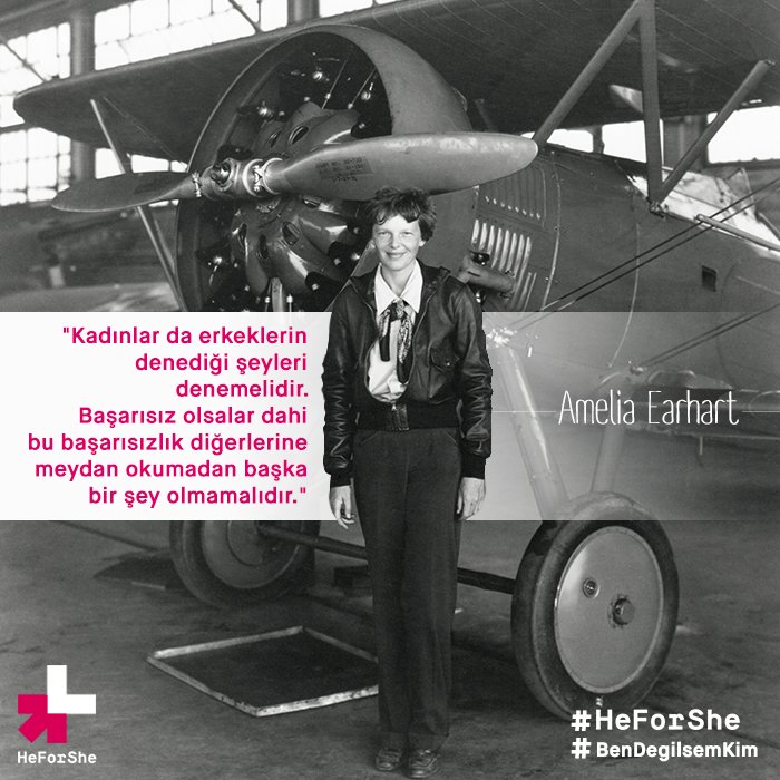 HeForSheTurkiye's tweet photo. Amelia Earhart, Atlas Okyanusu'nu uçakla tek başına geçen "ilk kadın pilot"tur. #HeForShe #BenDegilsemKim https://t.co/Hl3q40AgAe