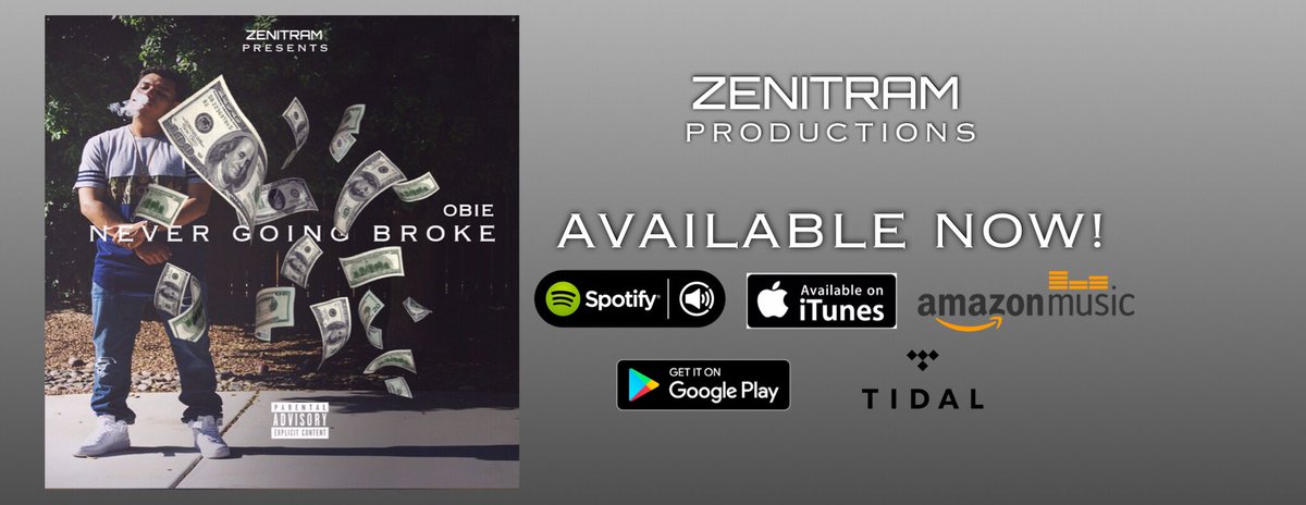 zenixtram's tweet photo. Never Going Broke Available Now!
#Spotify #iTunes #GooglePlay #Tidal #AmazonMusic #Zenitram #Obie #NeverGoingBroke https://t.co/GImGNlBJ8G