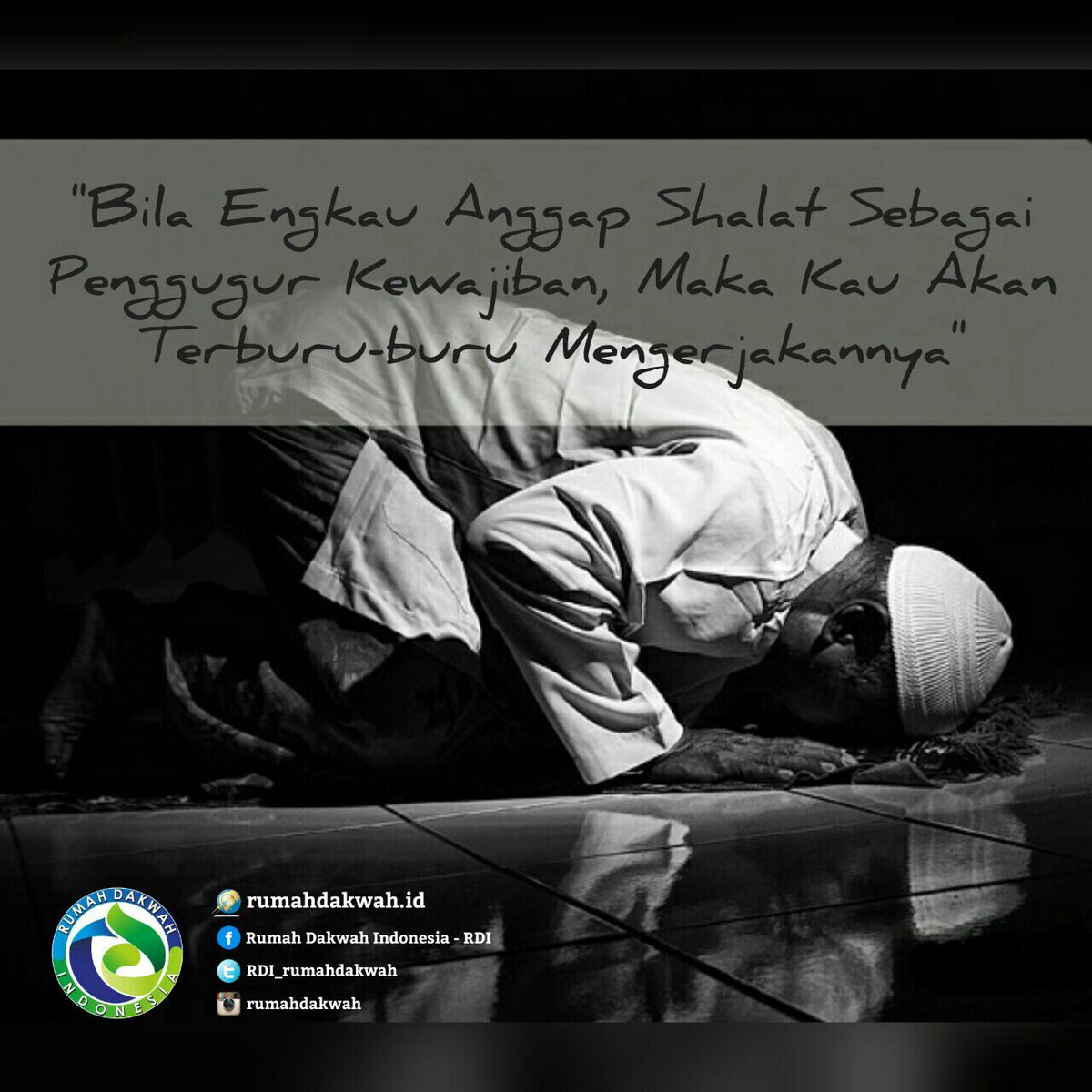 RDI_rumahdakwah's tweet photo. Jadikanlah shalat sebagai kebutuhan #KCSBEPS3 https://t.co/z2peLGpKJ4