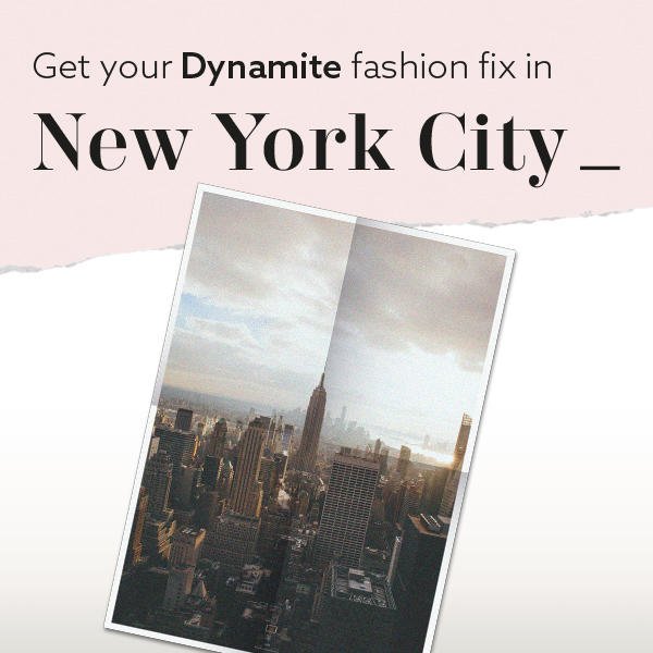 DynamiteStyle's tweet photo. Win a trip for 2 to #NYC, complete with a shopping spree &amp; makeover! Enter here: https://t.co/fEG5sO41L0 https://t.co/iQE1ofQRhP