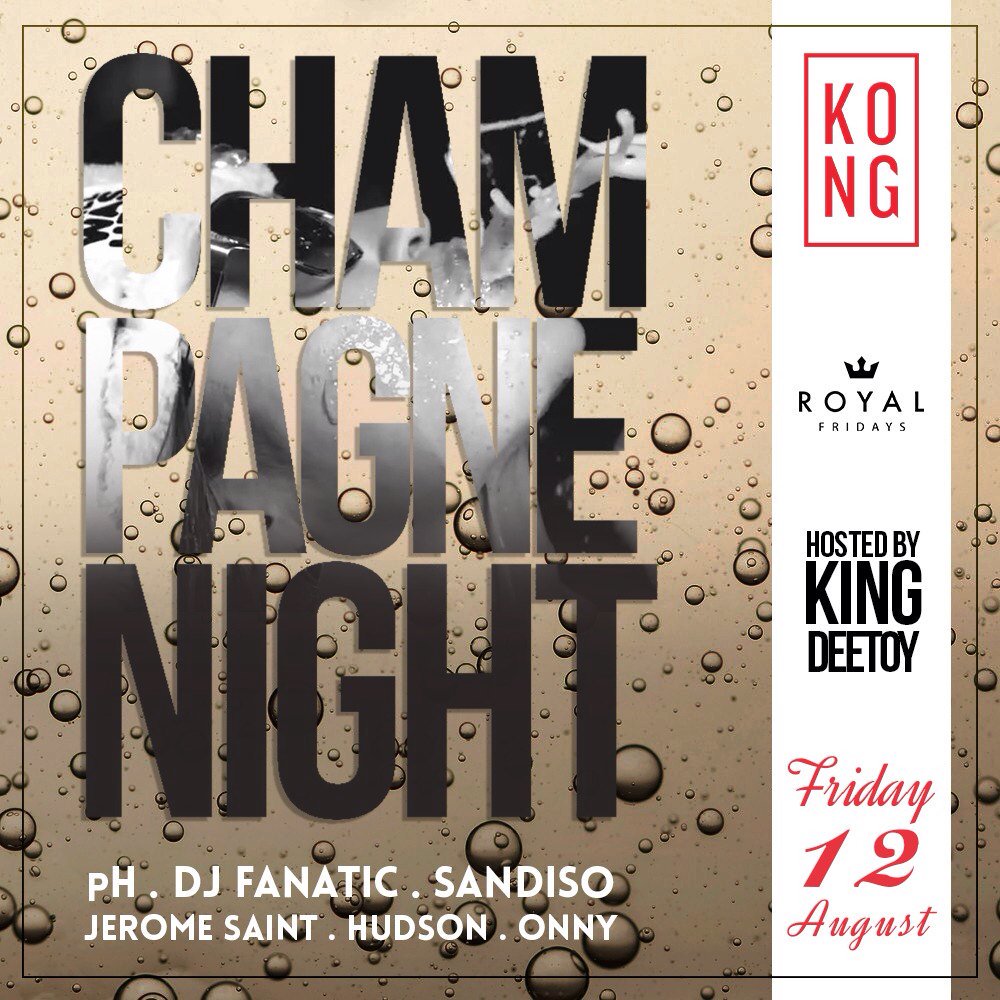 Champagne nights @KONG_urban this Friday !!!! @Stephy_Leong @RobynKorkie @_king_sacha @Iam_Navz are u ready ????