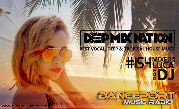 DanceportMusic's tweet photo. 20 - 21 Uhr CET  Deep House Time bei @DanceportMusic.
@DeepMixNation mixed by @lucadotdj https://t.co/OIubIAMtS2