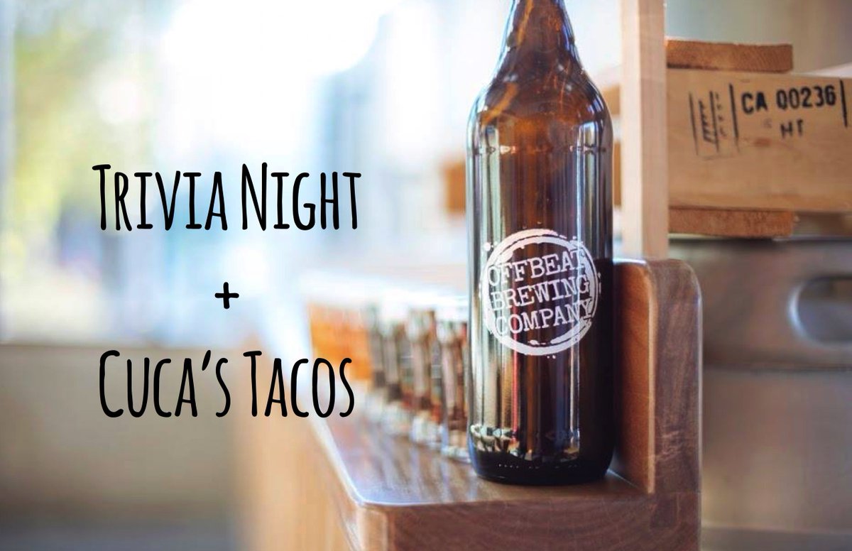 offbeatbrewing's tweet photo. #Trivia is back and better than ever with a full beer board &amp; tasty street tacos from from Cuca's Tacos! #craftbeer https://t.co/0enC4JgKcu