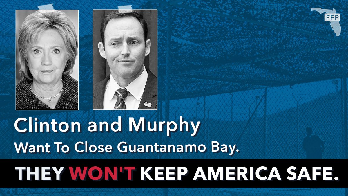 flfirstproject's tweet photo. Patrick Murphy supports closing Guantanamo Bay. Floridians can't trust him to keep America safe. #NeverMurphy #VoteRubio #FLSen https://t.co/UHd1Ju7TSH
