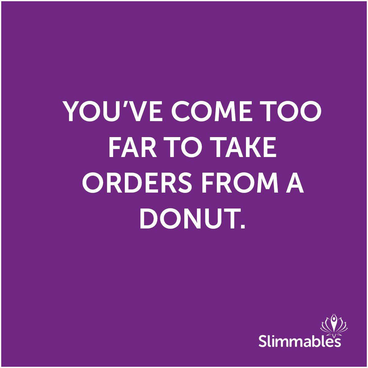 Slimmables's tweet photo. Don't let those pesky sweets boss you into ruining your progress! #healthyeating #Slimmables https://t.co/5iLPKLRuOD
