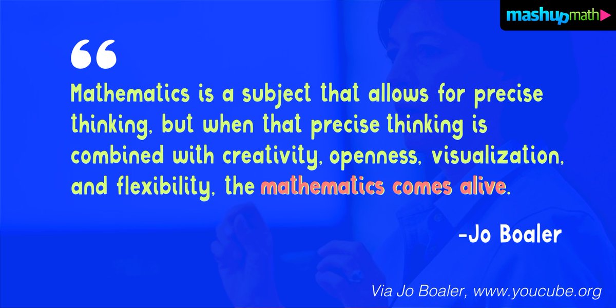 mashupmath's tweet photo. I can't think of a better way to define why learning math is so interesting! @JoBoaler #growthmindset #mathchat https://t.co/beYNYB0Ths