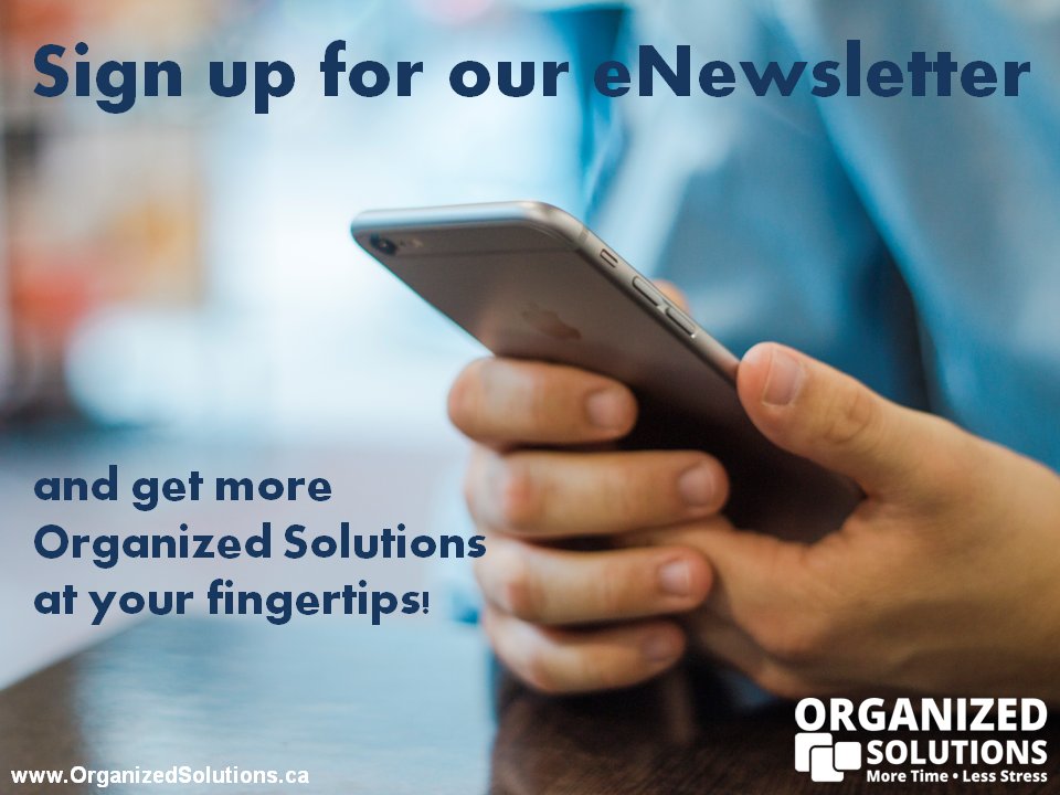 organized_now's tweet image. Find tips to simplify your life +exclusive offers in our newsletter! Sign up now organizedsolutions.ca (in footer)