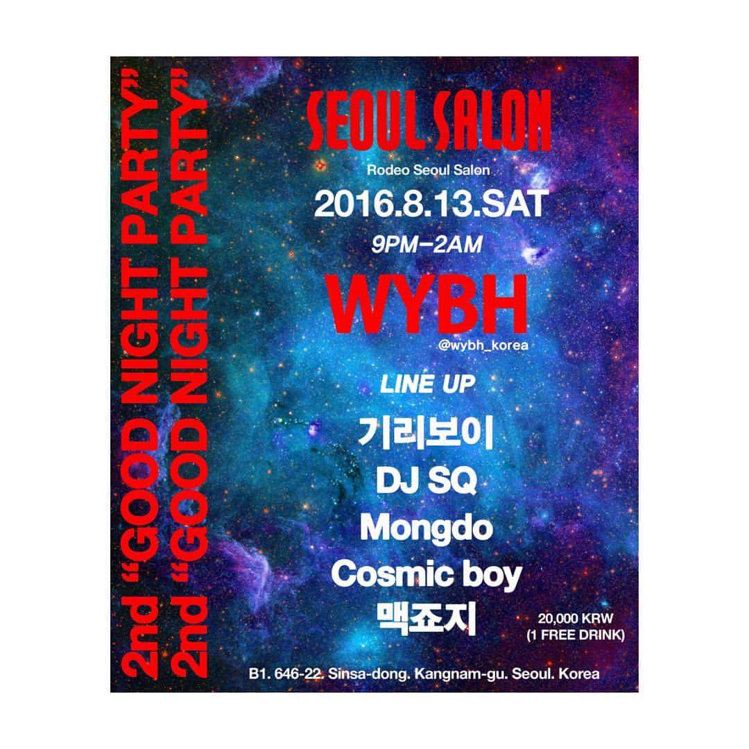 giriboySG's tweet photo. Source: wook instagram
2nd GOOD NIGHT! PARTY!
#wybhkorea #기리보이 #DJSQ #Mongdo #Cosmicboy #맥죠지 https://t.co/Hd6XeaRBBE