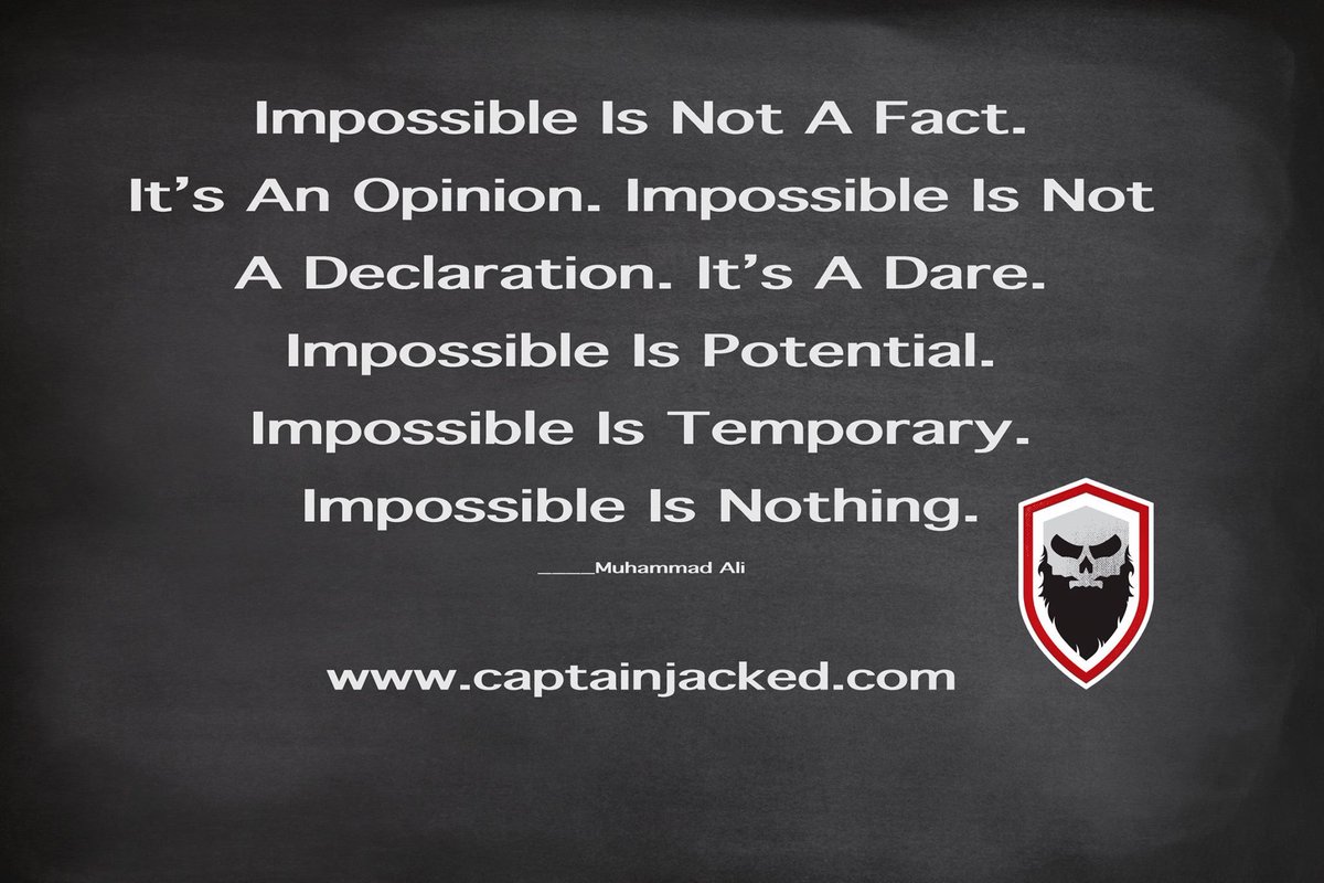 captainjacked's tweet photo. When someone tells you something is impossible---put the work in and show them any thing is possible. #CaptainJacked https://t.co/ePrSc7f66U