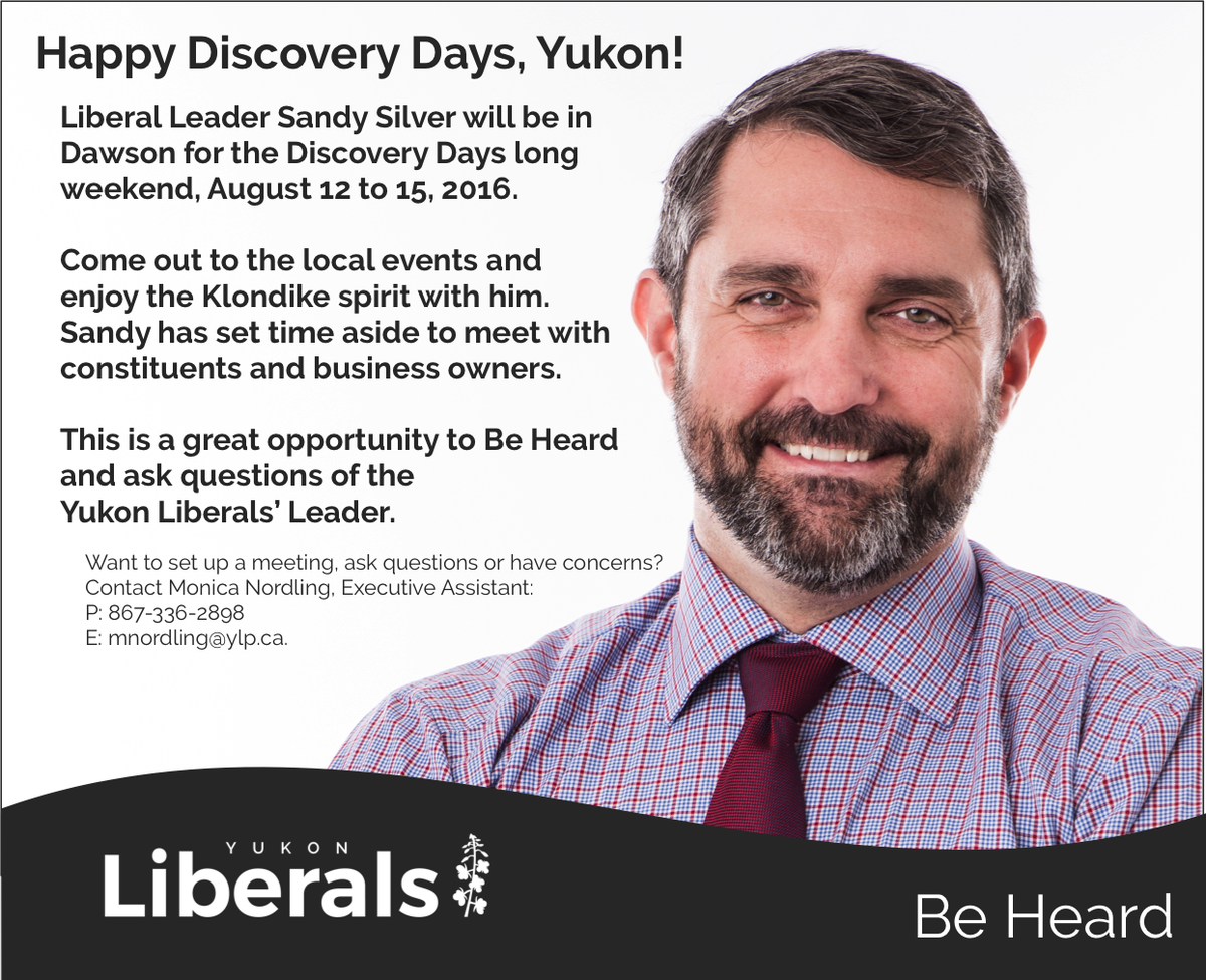 YukonLiberal's tweet photo. Sandy will be in Dawson over the long weekend! Watch for him and his team in the parade and at local events #BeHeard https://t.co/wmssDyBKRG