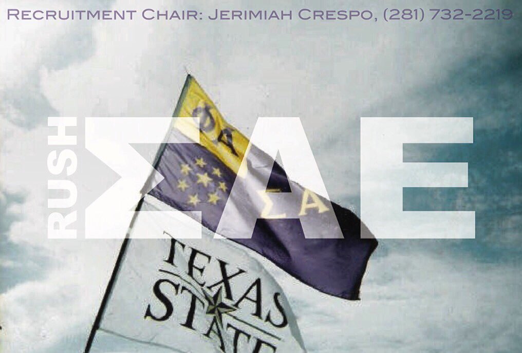 txstsae's tweet photo. Interested in rushing? Contact recruitment chair @J_CRESPO11 for further info! #txst20 #txstsae https://t.co/iXA9dECbEE