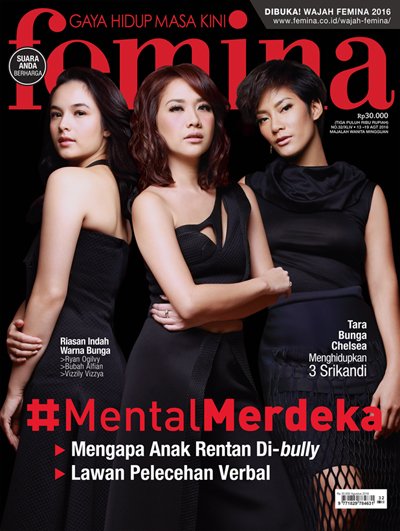 FeminaMagazine's tweet photo. Tiga Srikandi @bclsinclair @TaraBasro @chelseaislan ada di sampul #femina baru no. 32/2016 yang terbit pekan ini https://t.co/XJkQ9zA0JP