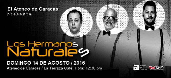 ateneodecaracas's tweet photo. Celebrando los 85 años del Ateneo
Concierto con Los Hermanos Naturales en el Ateneo de Caracas | 14 de agosto https://t.co/HUZe0zMtYa