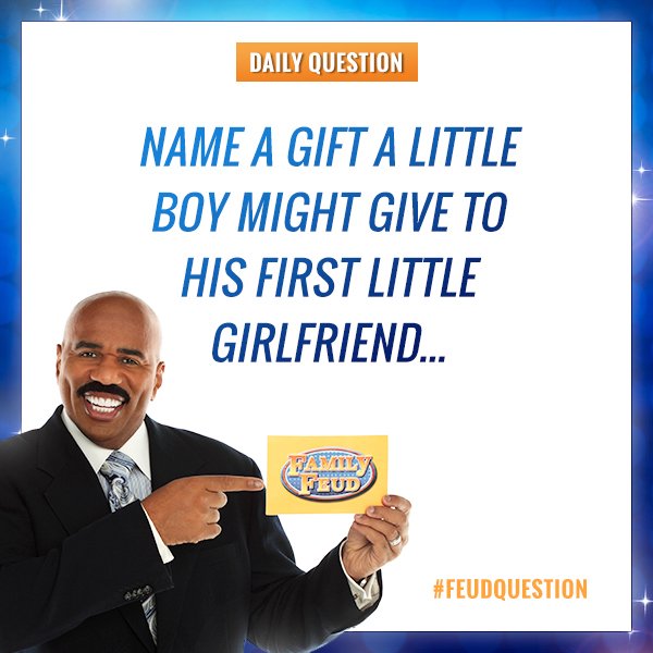 FamilyFeud's tweet photo. Name a gift a little boy might give to his first little girlfriend... #FamilyFeud #FeudQuestion #SteveHarvey https://t.co/s1Eg4Wf7L1