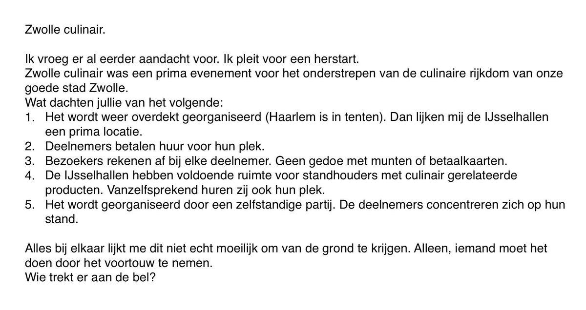 Weer over Zwolle culinair. Past niet in 140 tekens, daarom zo.
Wie neemt initiatief?