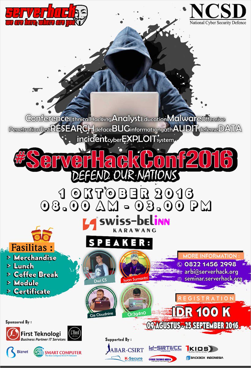 ServerHackOrg's tweet image. Event tahunan paling bergengsi 
#ServerHackConf2016
Defend our Nations
seminar.serverhack.org