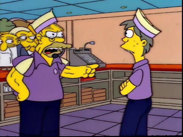 SimpsonsGreats's tweet photo. I never once washed my hands. That's your policy, not mine! https://t.co/nkpeGRVtVS