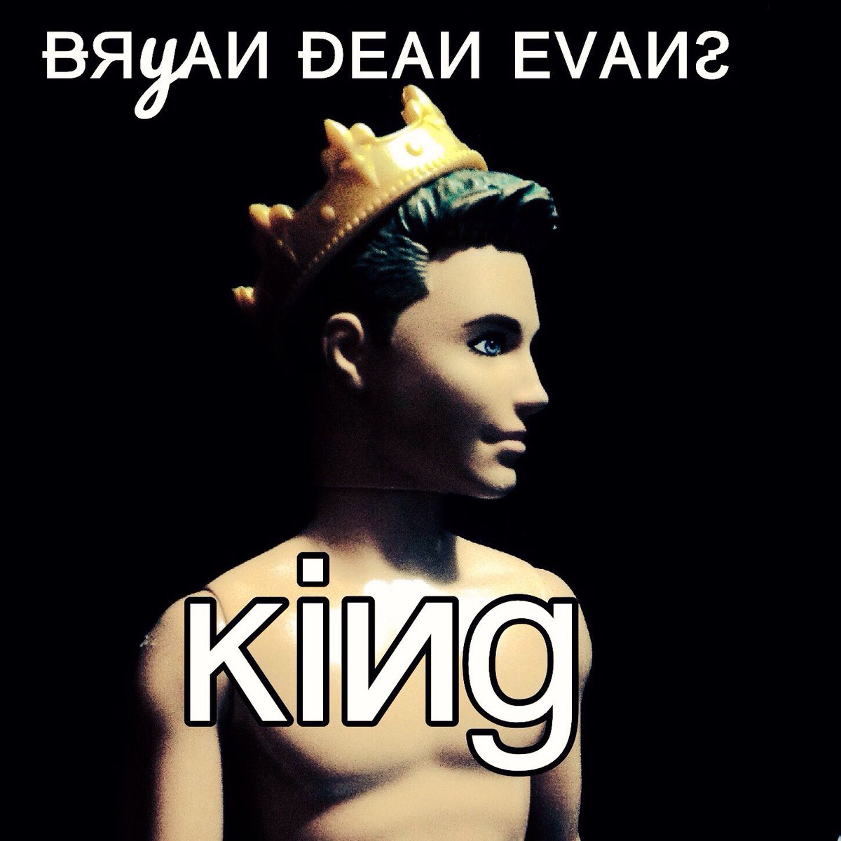 DollsRecords's tweet photo. @BryanDeanEvans "KING" is available now! https://t.co/hvjleosTDJ