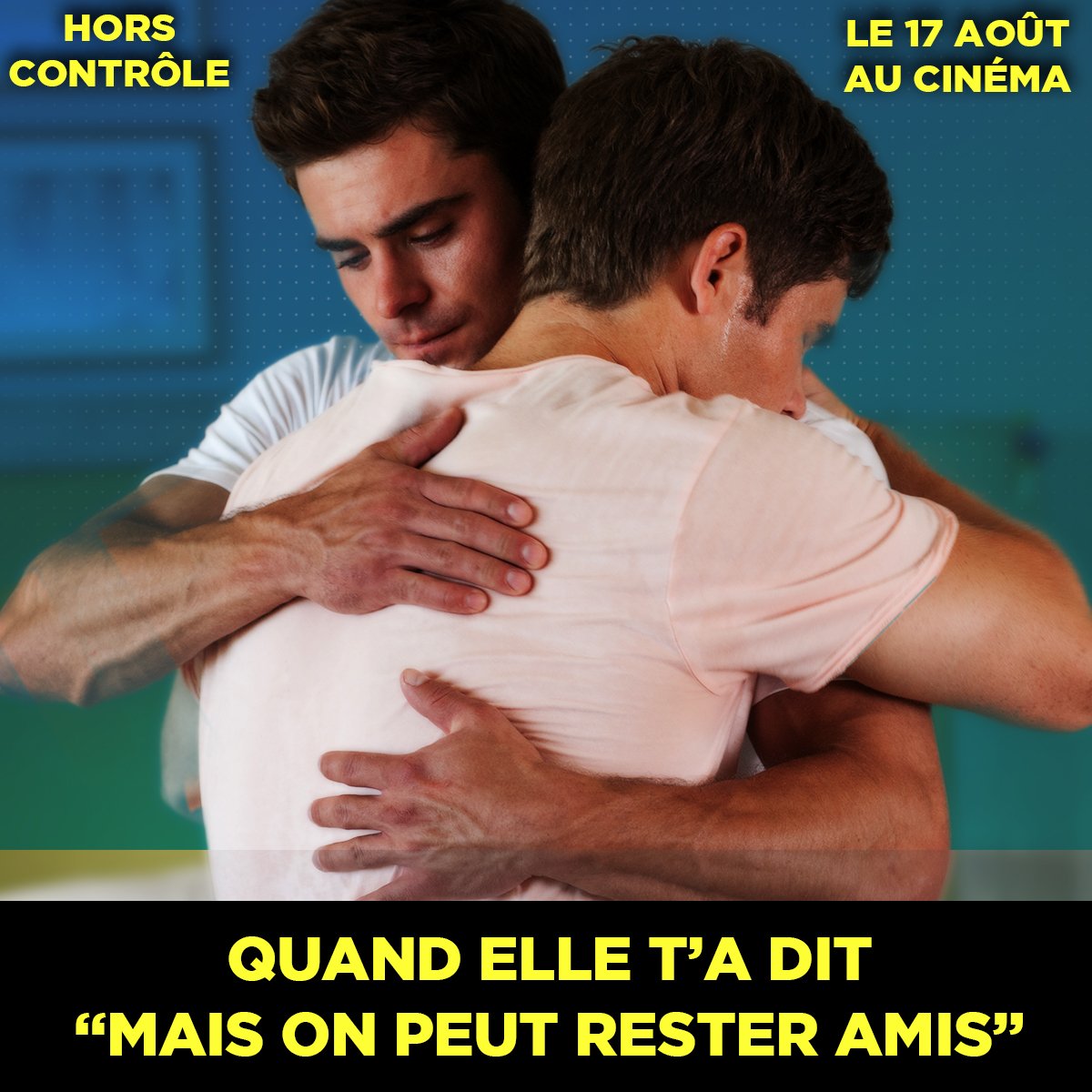 Ouch, #FriendZone ! RT si tu as déjà vécu ça ? ✋ 
#HorsContrôle, mercredi prochain au cinéma !