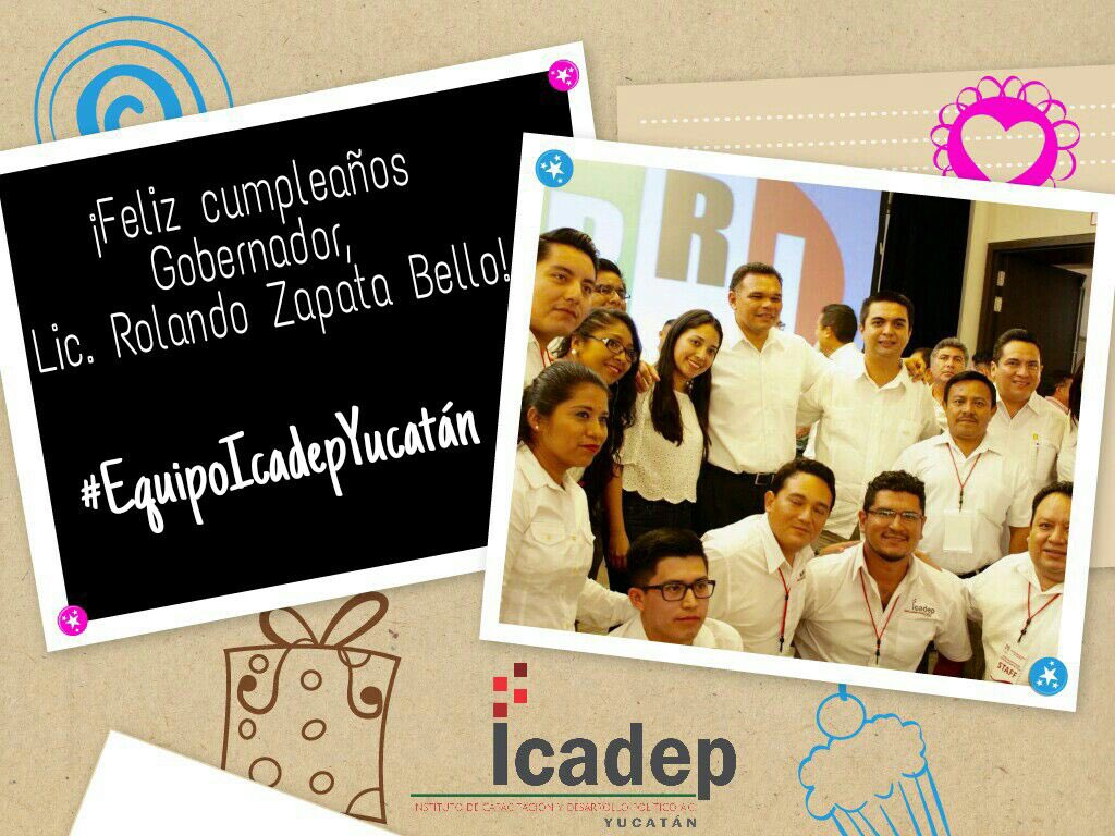 IRHYucatan's tweet photo. El Icadep Yucatán le desea feliz cumpleaños al Gobernador Lic. @RolandoZapataB #FelizCumpleañosRZB https://t.co/2XfqaxkdTE