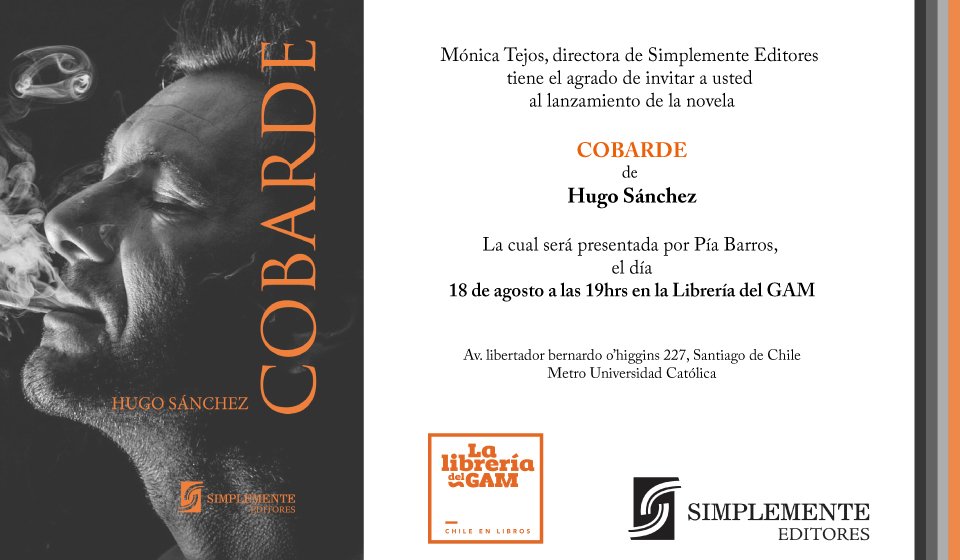 Jueves 18, Librería del GAM lanzamiento de "Cobarde" de Hugo Sánchez. Todos cordialmente invitados #libro #panorama