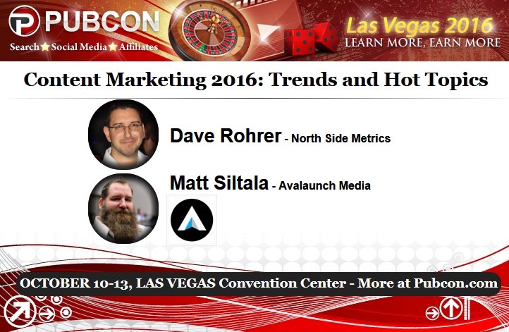 Pubcon's tweet photo. Learn content marketing strategies from @daver &amp; @Matt_Siltala at Pubcon Las Vegas https://t.co/Ll7MjHjqLP #content https://t.co/NSfQg5PVZ9
