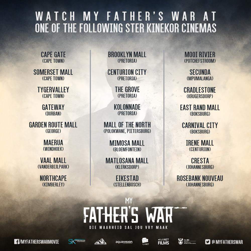 #MyFathersWar NOW SHOWING at these <a href="/sterkinekor/">Ster-Kinekor</a> theatres! Make sure you watch it this weekend! <a href="/Edvdwalt/">Edwin Van Der Walt</a> <a href="/stianbam/">stian</a>