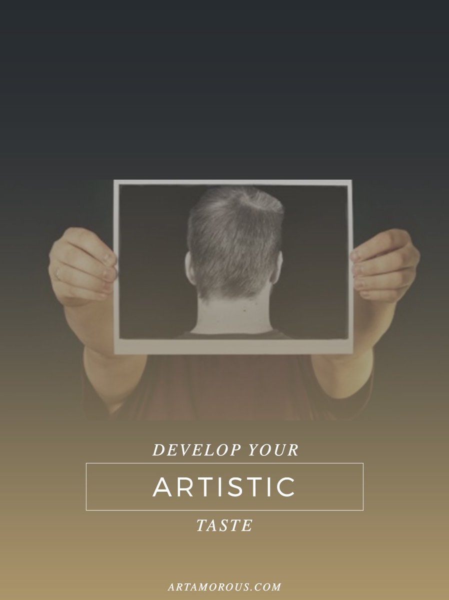 artamorous's tweet photo. develop your artistic taste...who doesnt want to? #selfhelp #artistic #creatives https://t.co/rkJ0jaXOyy https://t.co/fqlS2QioFt