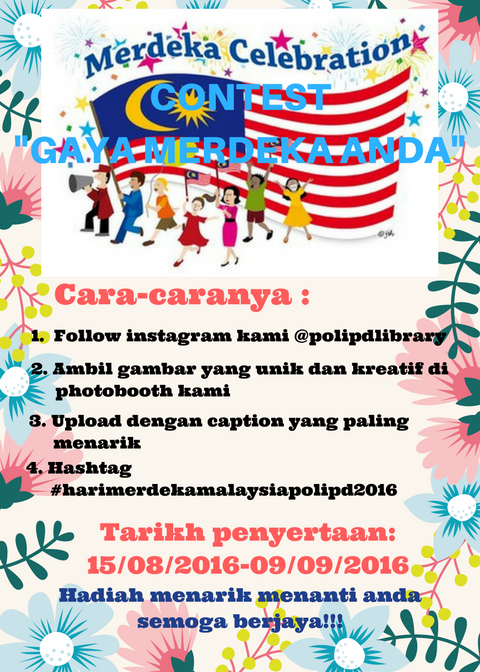 polipdlibrary's tweet photo. Pertandingan
"GAYA MERDEKA ANDA" 
Jom sertai photobooth kami. Hadiah menarik memanti anda. https://t.co/B5ecGUX8Th