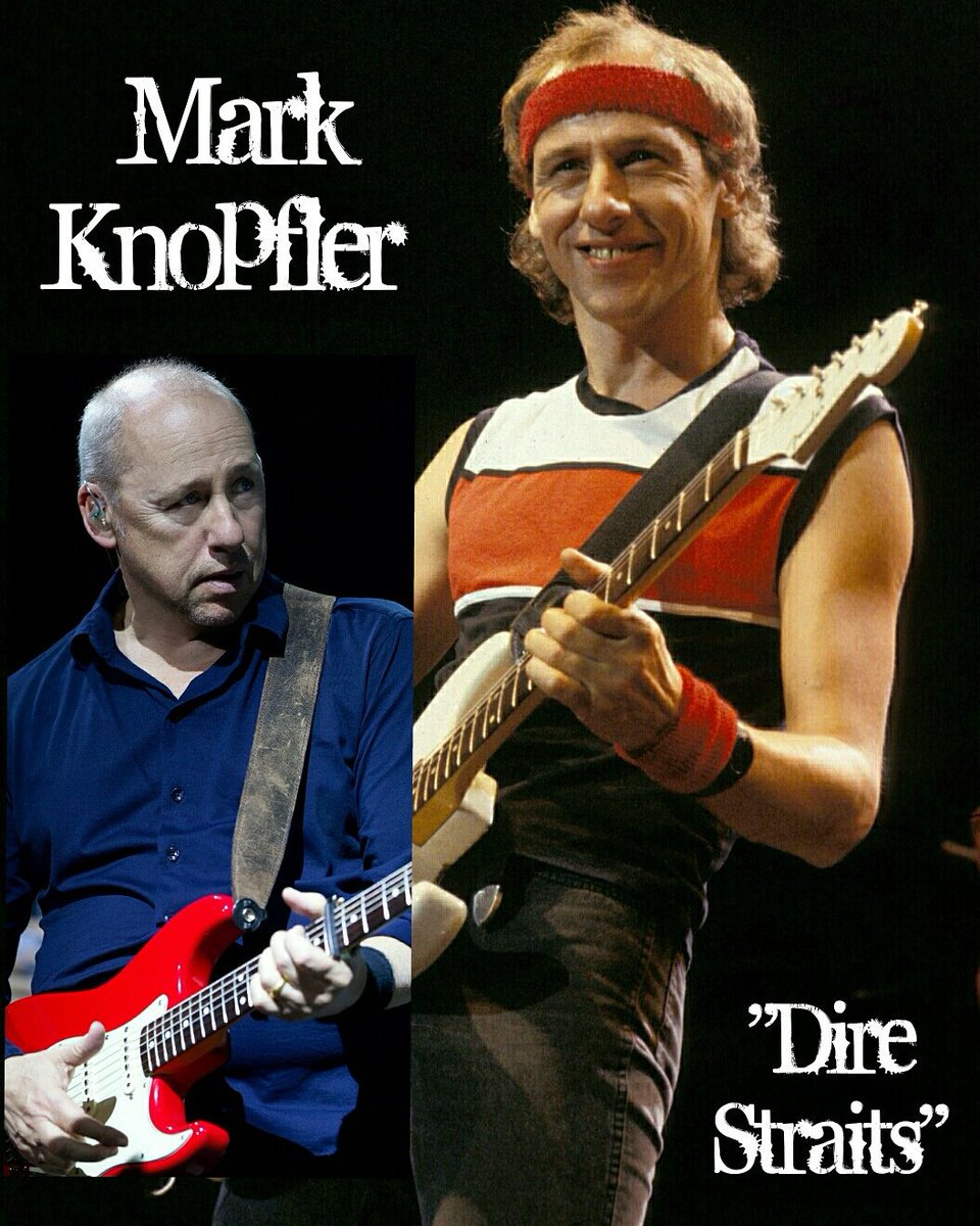 ❤ #HappyBirthdayMarkKnopfler 8/12/49 #BritishSingerSongwriter #RockBandDireStraits 4 #Grammys #IvorNovelloAward