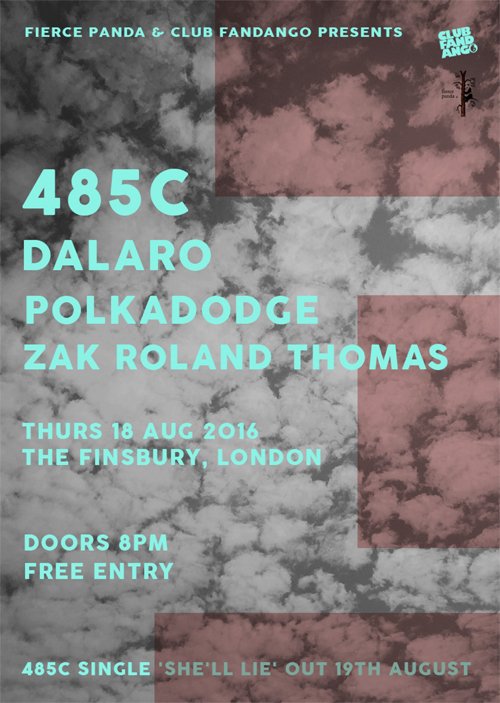 18 AUGUST <a href="/TheFinPub/">The Finsbury</a>, London

485C + <a href="/Dalaroband/">Dalaro</a> + <a href="/polkadodgeband/">Polkadodge</a> + Zak Roland Thomas

FREE ENTRY // DOORS 7.30PM