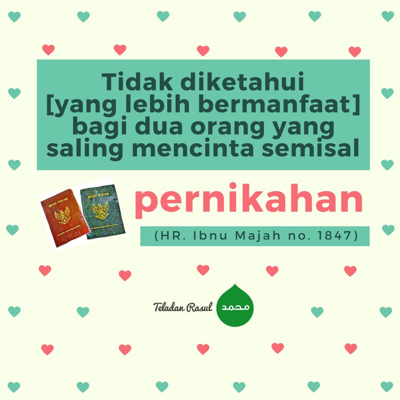 lpq_ipb's tweet photo. Tdk diketahui (yg lbih bermanfaat) bagi 2 org yg saling mencinta semisal pernikahan (HR Ibnu Majah) #TeladanRasul https://t.co/ZoT1m9YVH9