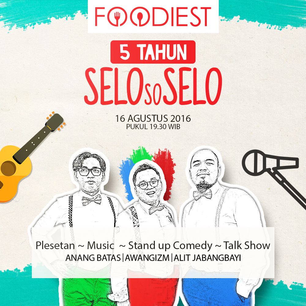 Yuk, nonton SELOsoSELO besok 16 Agust jam 7.30 malam di <a href="/Foodiest_id/">Foodiest Id</a> @standupindojgj