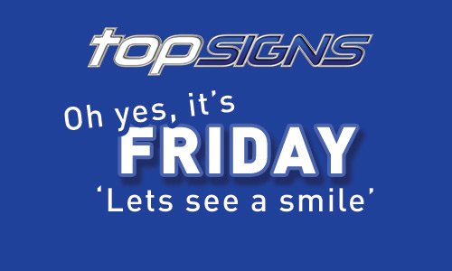 topsignsltd's tweet photo. Good Morning guys.. Lets see a smile :-)  #Friday #weekend #topsigns #FantasticFridays #boosthexham #UKBusinessHour https://t.co/klqVEjDYvU