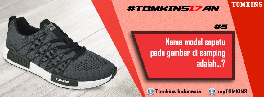 myTOMKINS's tweet photo. #TOMKINS17AN
Jawab pertanyaan pada gambar dan menangkan hadiah spesial 4 pasang sepatu TOMKINS. https://t.co/3bxuGglL52