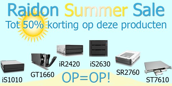 Zomerse aanbiedingen tot wel 50% korting op de normale verkoop prijs OP=OP raidon.nl/Summer-sale #summersale