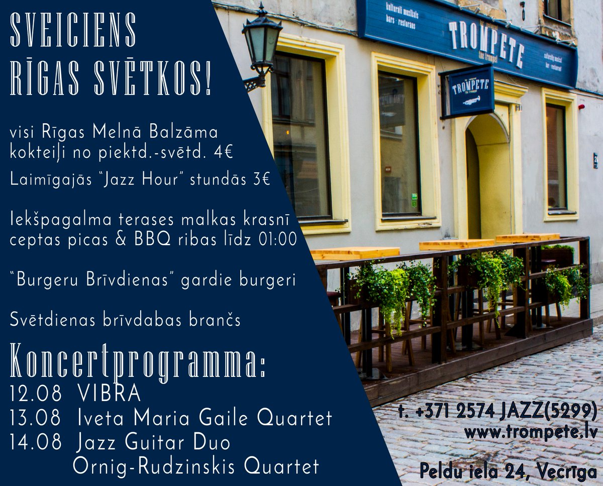 Vienīgā Vecrīgas džeza bārā-restorānā <a href="/trompeteLV/">TROMPETE</a> svinam <a href="/Rigassvetki/">Rīgas svētki</a> kopā ar <a href="/RigaBlackBalsam/">Riga Black Balsam</a>
Tiekamies Peldu 24!