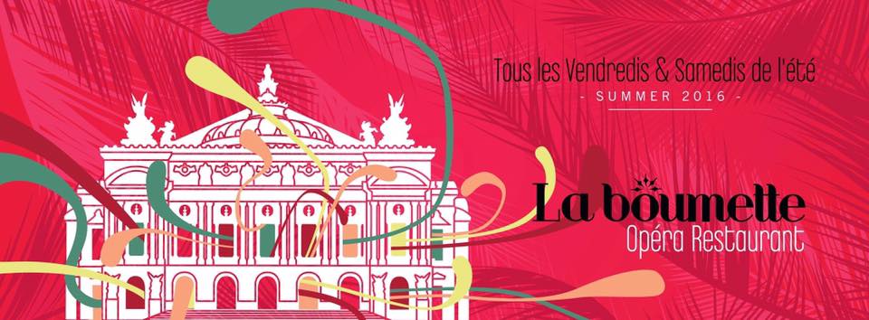LOperaResto's tweet image. Où sortir à Paris en aout ? Diner et soirée Boumette @ L'Opéra - Infos et résa sur facebook.com/LOperaRestaura… …  #party