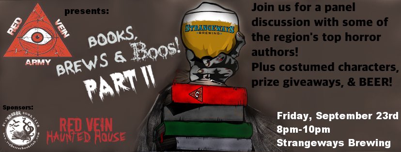 RedVeinArmy's tweet photo. Book, Brews, &amp; Boos part II will be on Friday, Sep 23rd from 8-10pm at @StrangewaysRVA! #rva #horrorwriter #horror https://t.co/eG1CkP3Drv