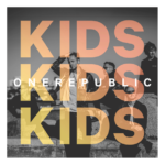 OneRepublic ohlasujú nový album skvelým singlom “Kids“! - nonstopradio.sk/onerepublic-oh…
