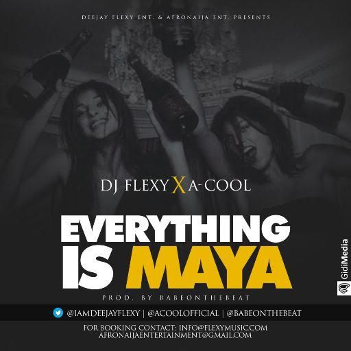 Mzz_Marissa's tweet photo. DJ Flexy – EveryThing is Maya ft. A-Cool https://t.co/gVhUOpVbMG https://t.co/y0Pz9EaHwW