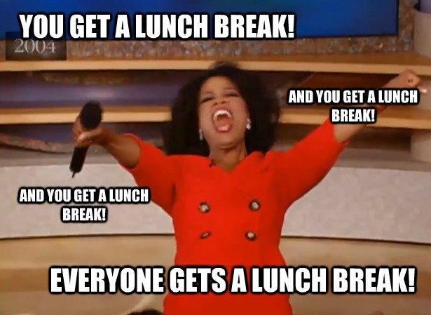 EastlickTweets's tweet photo. How I feel when I get my #lunchbreack. https://t.co/kIqYLSFyVx