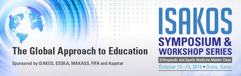 ISAKOS's tweet photo. New! ISAKOS Symp & Wrksp: #Orthopaedic & #SportsMed Master Class 10/13-15. #ISAKOS #ESSKA #MAKASS @FIFAcom @Aspetar https://t.co/r1Fvl7A7UF
