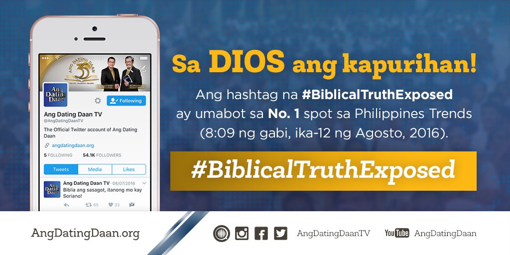 AngDatingDaanTV's tweet photo. Ang hashtag na #BiblicalTruthExposed ay umabot sa 1st spot sa PH Trends (8:09 pm, Agosto 12).
To God be the glory! https://t.co/XxDDueAcOj