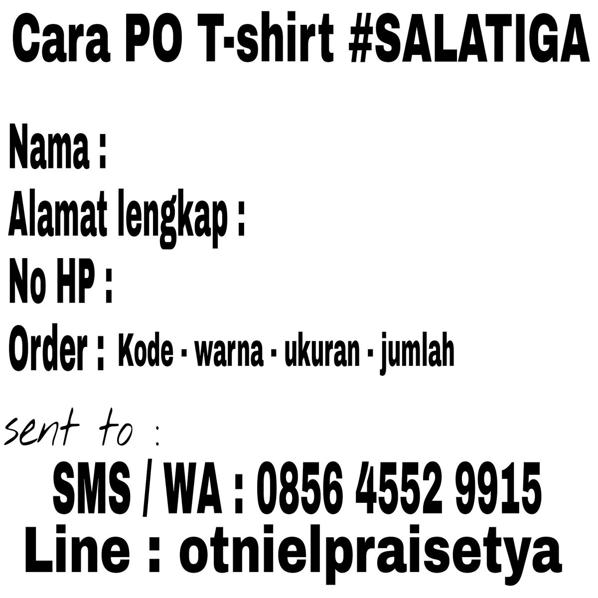 Ini nih buat yg masih binggung cara PO T-shirt #SALATIGA 
#salatigahitz
#salatigapedulipendidikan