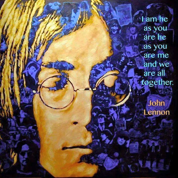 Image result for john lennon i am you as you are me quotes